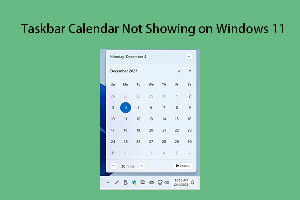 How to Fix Taskbar Calendar Not Showing on Windows 11?