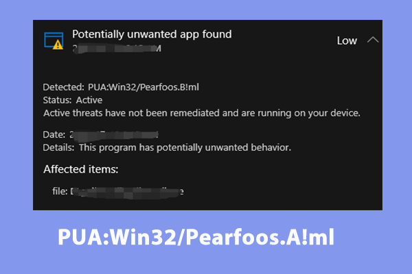 What Is PUA:Win32/Pearfoos.A!ml & How to Remove It From Your Computer?