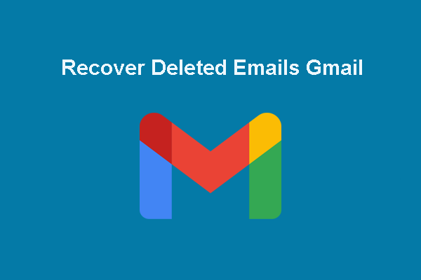 How to Recover Deleted Emails Gmail in Different Situations