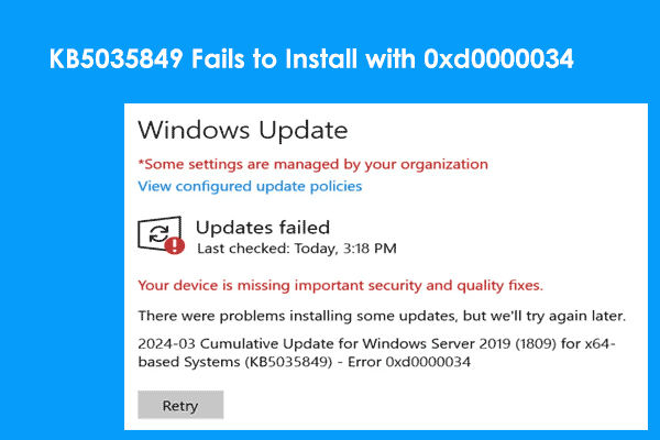 Fixed – KB5035849 Fails to Install with 0xd0000034 on Win10 & Server 2019