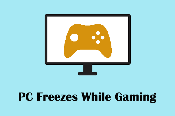 Quick Fixes: PC Freezes While Gaming Windows 11/10