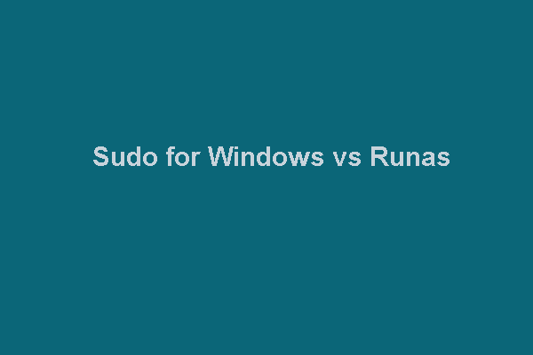 Understanding Sudo for Windows vs Runas