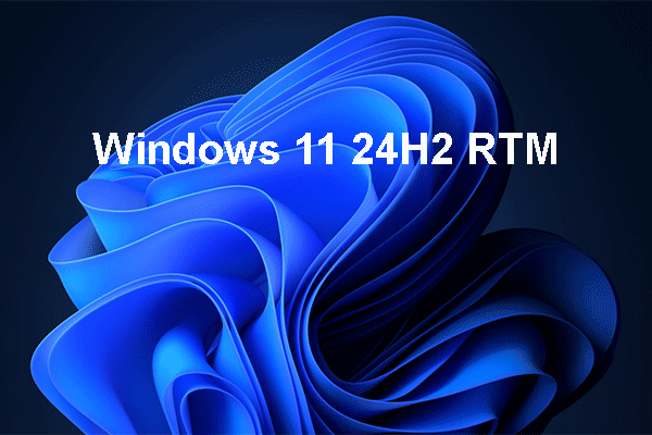 Introducing Windows 11 24H2 RTM and Windows 11 24H2 Information