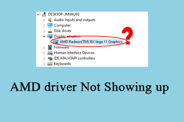 How to AMD Driver Not Showing Up in Device Manager?