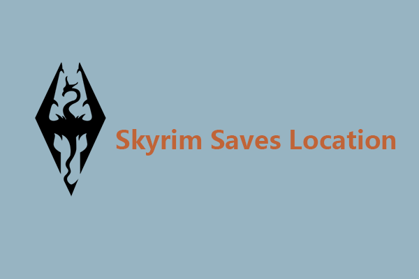 The Elder Scrolls V: Skyrim Saves Location – Where to Find It?