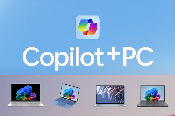 Many Original Equipment Manufacturers Have Announced Copilot+ PCs