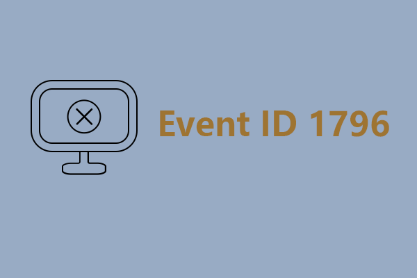 Event ID 1796 TPM-WMI Error: What Is It & How to Fix the Error?