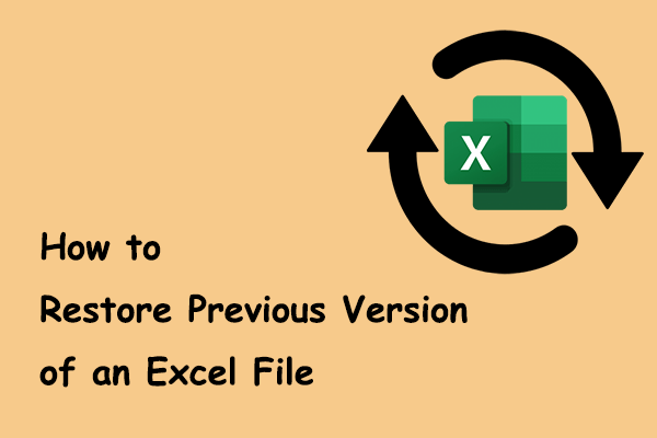 How to Restore Previous Version of an Excel File on Windows