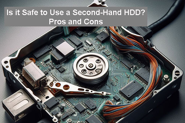 Is It a Good Idea to Buy and Use a Second-Hand Hard Drives?