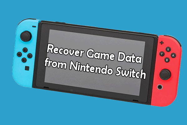 Full Guide to Repair and Recover Game Data on Nintendo Switch