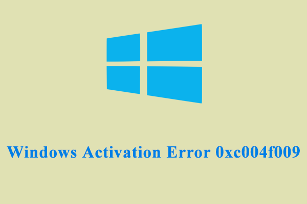 Full Fixed – Windows 10 Activation Error 0xc004f009