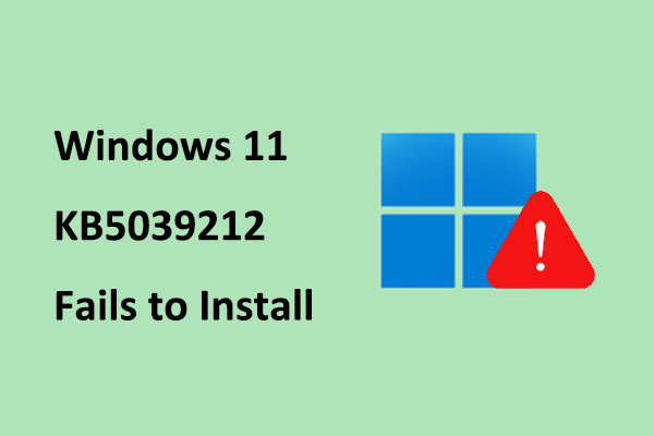 Fixed: Windows 11 KB5039212 Fails to Install Error 0x800f0922