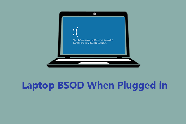 Windows Laptop BSOD When Plugged in – Step-by-Step Guide