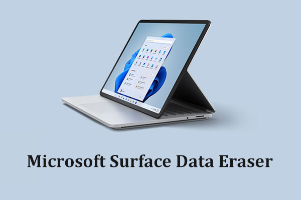 What Is Microsoft Surface Data Eraser? How to Use It to Wipe Disk?