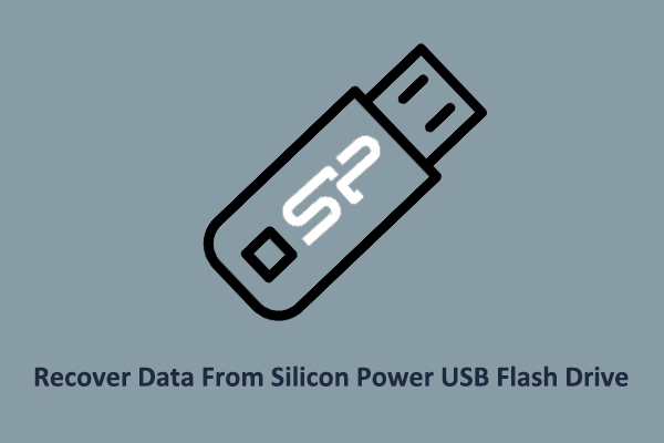 Guide on How to Recover Data From Silicon Power USB Flash Drive