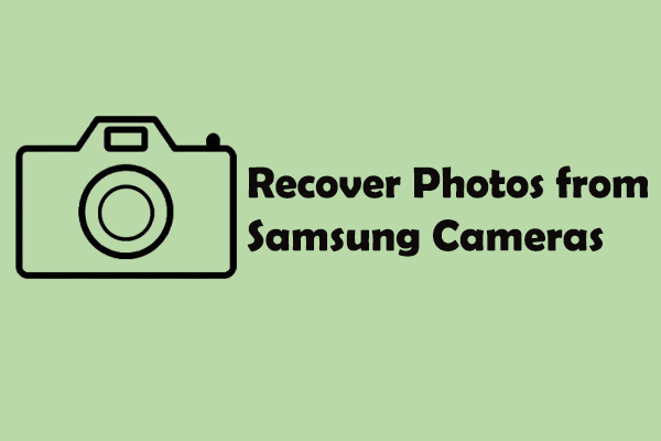 Guide to Recover Deleted Photos from Samsung Digital Cameras