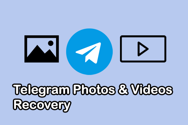 Guide to Recover Deleted Telegram Photos and Videos on Devices