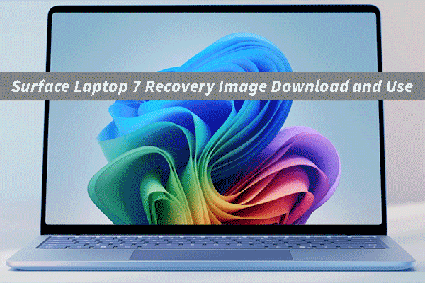 How to Download and Use Surface Laptop 7 Recovery Image