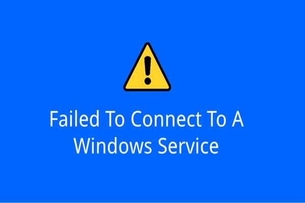 How to Fix: Failed to Connect to a Windows Service