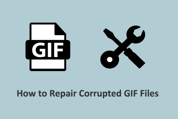 How to Repair Corrupted GIF Files Effectively in Windows