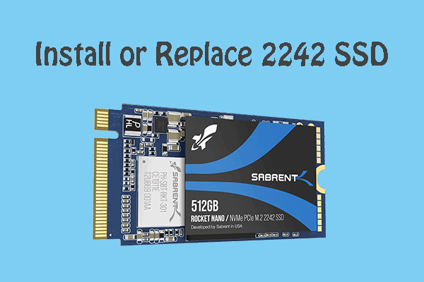 How to Install 2242 SSD or Replace It With 2280 or 2230