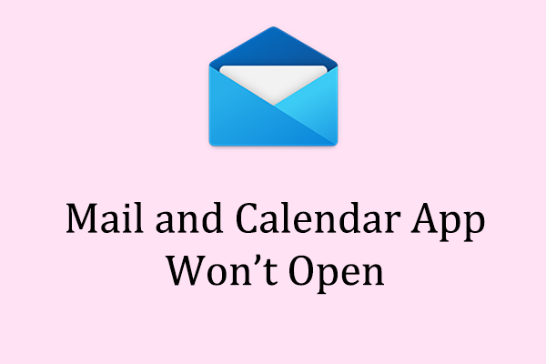 6 Solutions to Fix Mail and Calendar App Won’t Open