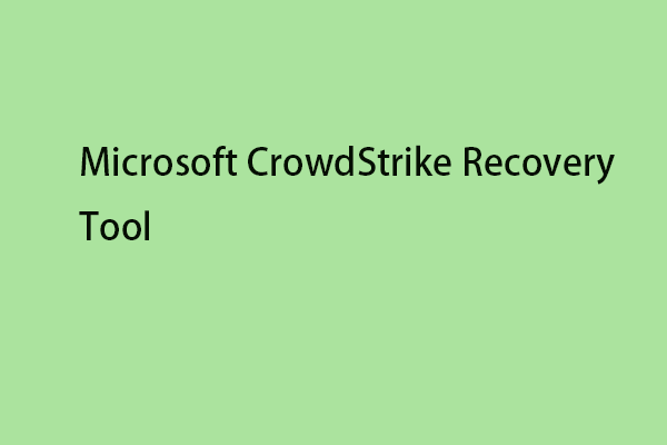 Microsoft Launches Recovery Tool for CrowdStrike Outage