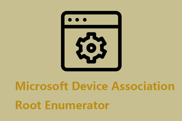 Microsoft Device Association Root Enumerator – How to Disable It?