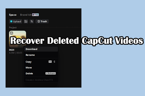 Can You Recover Deleted CapCut Videos from PC or Phones? Yes!