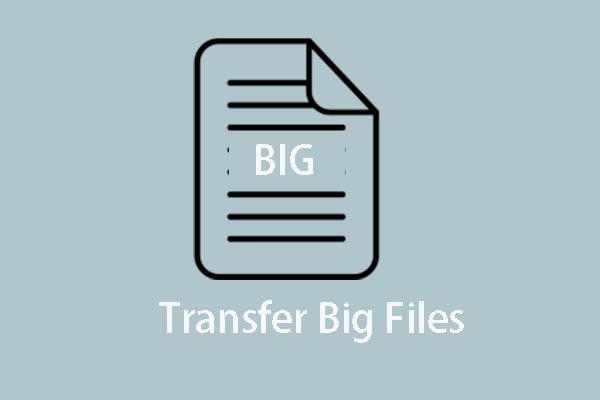 Top 8 Ways to Transfer Big Files Free (Step-by-Step Guide)