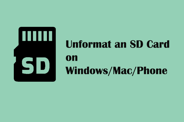 Can I Unformat an SD Card on Windows/Mac/Phone? Yes!