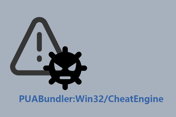 What Is PUABundler:Win32/CheatEngine – Manual Removal Guide