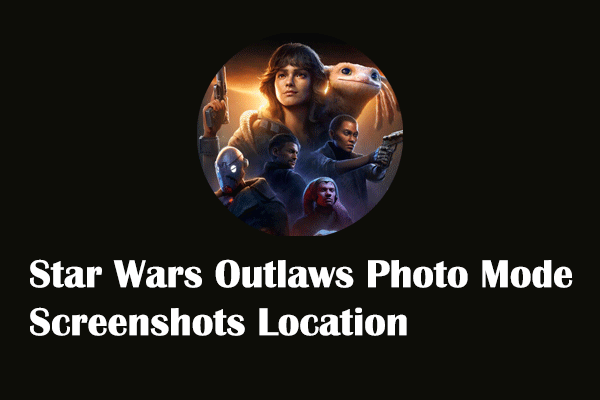 How to Find Star Wars Outlaws Photo Mode Screenshots Location