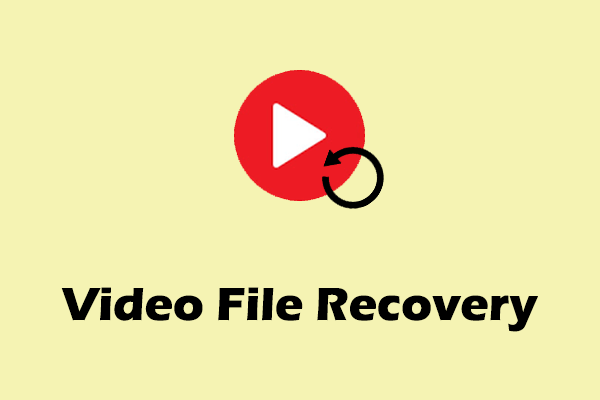 How to Perform Video File Recovery on Any Device Effectively