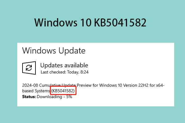 Windows 10 KB5041582 – Download/Install/Fails to Install