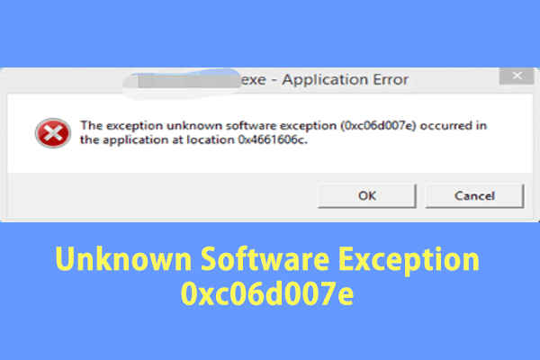 Full Fixed – Unknown Software Exception 0xc06d007e on Windows 10/11