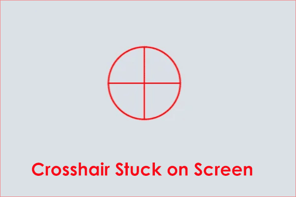 Crosshair Stuck on Screen? How to Remove It from a Monitor?