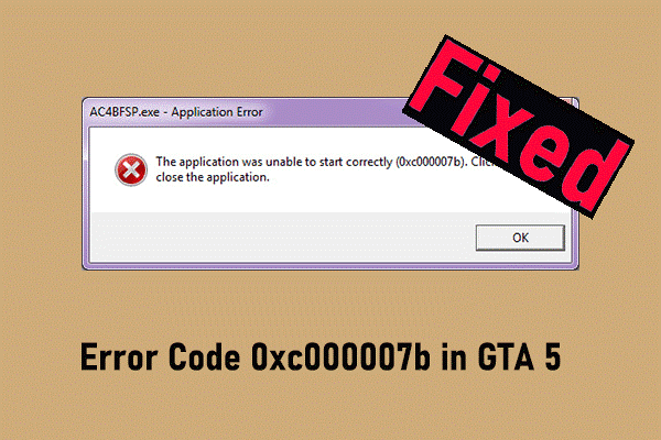 How to Fix Error Code 0xc000007b in GTA 5 on Windows