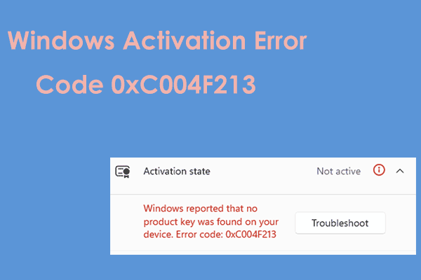 Windows 11/10 Can’t Activate with Error Code 0xC004F213? 5+ Fixes!