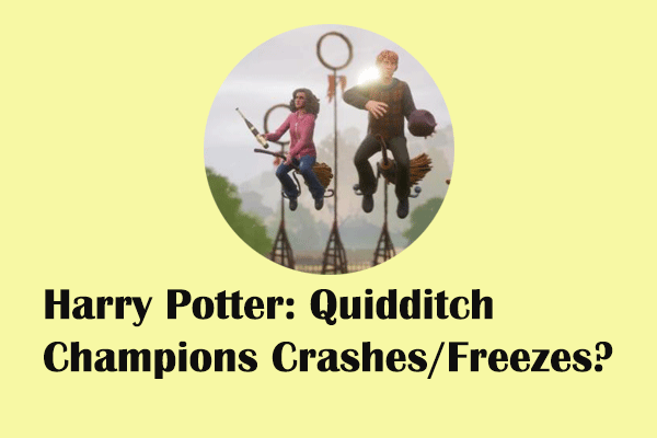 How to Fix Harry Potter: Quidditch Champions Crashes or Freezes?