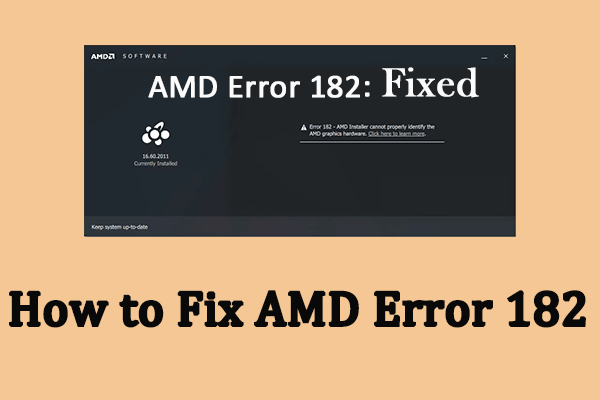 How to Fix AMD Error 182 on Windows | Step-by-Step Guide