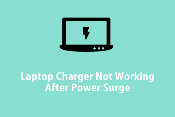 Laptop Charger Not Working After Power Surge? Fix It Now!