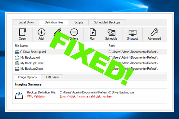How to Fix Macrium Reflect MapAndValidate XML Failed Error