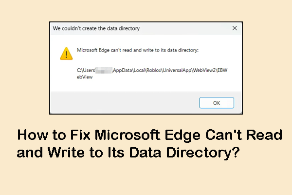 Resolve Microsoft Edge Can't Read and Write to Its Data Directory