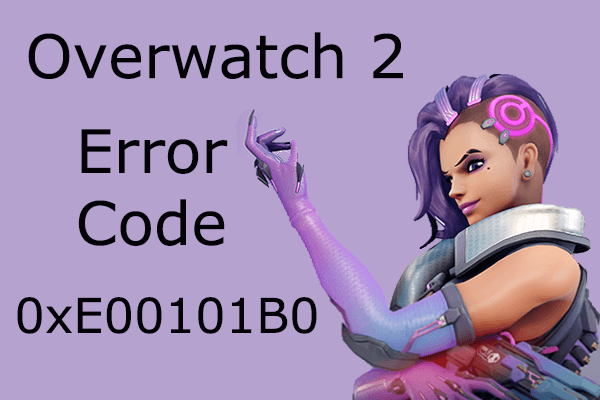 How to Fix Overwatch 2 Error Code 0xE00101B0: Full Guide