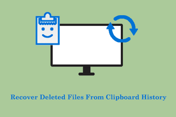 How to Recover Deleted Files From Clipboard History Easily