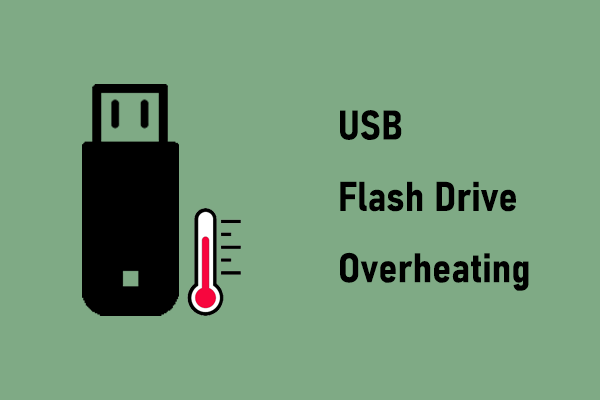 How to Fix USB Flash Drive Overheating on Windows