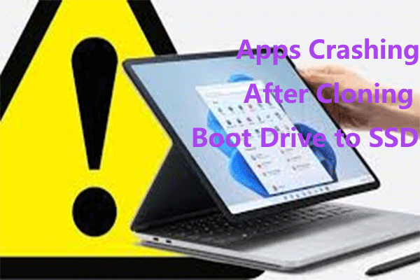 Fixing Guide: Apps Crashing After Cloning Boot Drive to SSD