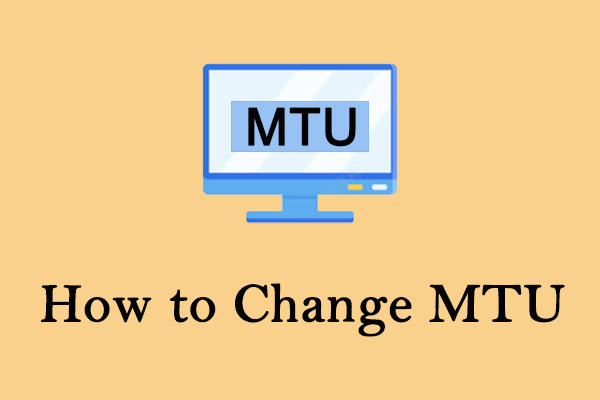 How to Change MTU on Windows? | Step-by-Step Guide