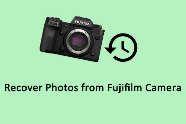 Recover Photos From Fujifilm Camera | A Comprehensive Guide